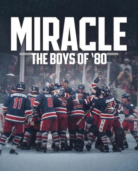 مشاهدة فيلم وتحميل Miracle The Boys of 80 2025 مترجم