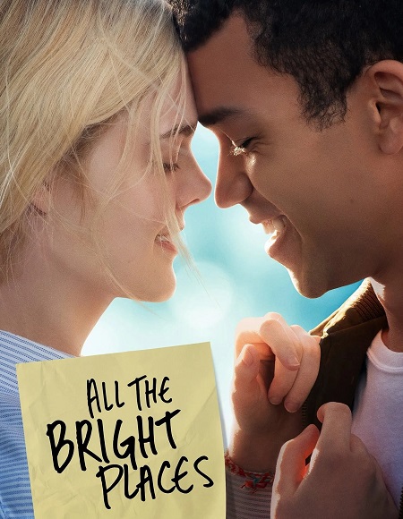 مشاهدة فيلم وتحميل All the Bright Places 2020 مترجم