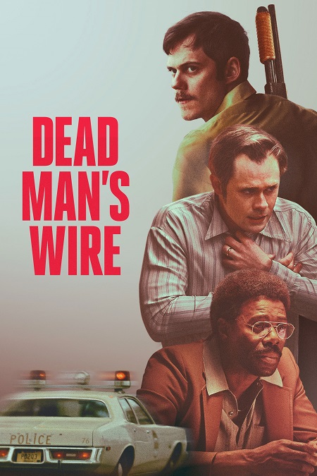 مشاهدة فيلم وتحميل Dead Man’s Wire 2025 مترجم