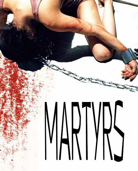 مشاهدة فيلم وتحميل Martyrs 2008 مترجم