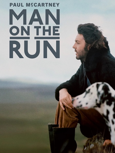 مشاهدة فيلم وتحميل Paul McCartney Man on the Run 2025 مترجم