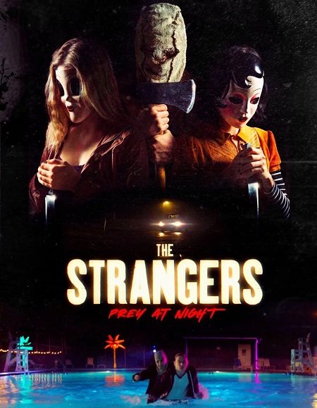 مشاهدة فيلم وتحميل The Strangers Prey at Night 2018 مترجم